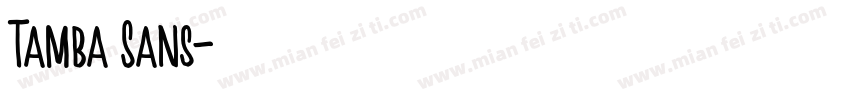 Tamba Sans字体转换